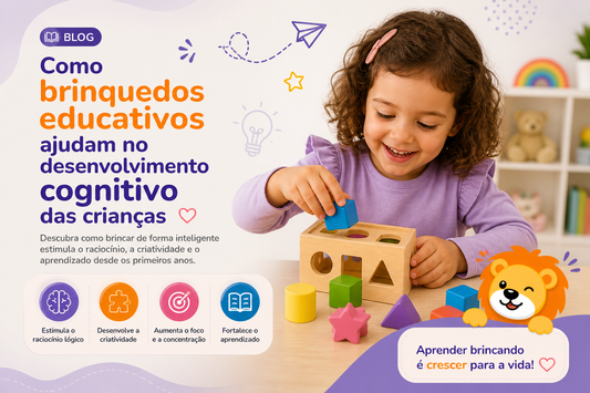 Como Brinquedos Educativos Ajudam no Desenvolvimento Cognitivo das Crianças