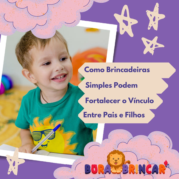 Como Brincadeiras Simples Podem Fortalecer o Vínculo entre Pais e Filhos