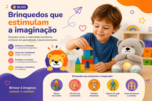Os Benefícios dos Brinquedos que Estimulam a Imaginação das Crianças